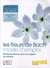 Les Fleurs De Bach Mode D'Emploi