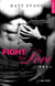 Fight For Love - Real