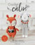 Crochet câlin - 12 créations au crochet