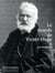 Le monde de Victor Hugo vu par les Nadar