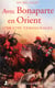 Avec Bonaparte en Orient - témoignages 1798-1799