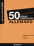 50 règles essentielles en Allemand