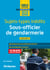 Sous-officier de gendarmerie - catégorie B - sujets-types inédits (édition 2019/2020)