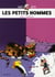 Les Petits Hommes : Intégrale vol.1 : 1967-1970