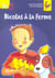 Nicolas a la ferme