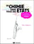 La chimie dans tous ses états