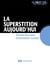 La superstition