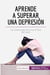 Aprende a superar una depresion : las claves para ver la luz al final del tunel