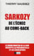 Sarkozy - de l'échec au come back