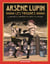 Arsene lupin : les origines - integrale t.1 a t.3