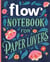 Notebook for paper lovers - flow