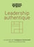 Leadership authentique - les bienfaits de l'intelligence émotionnelle dans la vie professionnelle