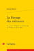 Le partage des mémoires - la guerre d'Algérie en littérature, au cinéma et sur le web