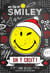 Ma vie en smiley Tome 6 : on y croit ! (pas vrai ?)