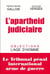 L'apartheid judiciaire