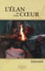 L'élan de votre coeur