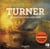 Turner, ses maîtres et ses héritiers