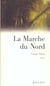 La marche du nord