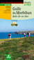 Les incontournables balades à pied : golfe du Morbihan - Belle-île-en-mer