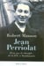 Jean perriolat - d'un pas de disciple : de la joc à mauthausen