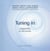 TUNING IN - L'ESSENTIEL EN 300 PENSEES