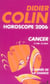 Horoscope 2006 : cancer