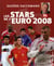 Les stars de l'Euro 2008
