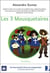Les 3 Mousquetaires (en Falc)