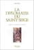 La diplomatie du Saint-Siège après le IIe concile du Vatican