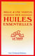 Mille et une vertus des huiles essentielles