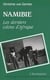 Namibie - les derniers colons d'Afrique