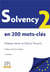 Solvency 2 en 200 mots-clés (2e édition)