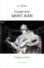Evangile selon saint Jean : Evangile commenté