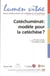 Catéchuménat : modèle pour la catéchèse ?