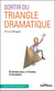 Sortir du triangle dramatique