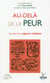 Au-delà de la peur