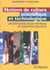 Notions de culture scientifique et technologique : concepts de base, percées historiques et conceptions fréquentes
