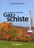 La révolution des gaz de schiste