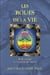 Les roues de la vie - guide pratique sur le système des chakras
