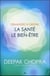 Demandez à deepak - la santé et le bien-être
