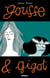 Gousse et Gigot Tome 1