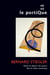 Le Portique n° 48-49 : Bernard Stiegler. Panser le devenir des savoirs dans le milieu numérique