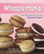 Whoopie Mania