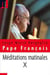 Méditations matinales Tome 10