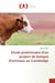 Etude preliminaire d'un project de banque d'animaux au Cambodge