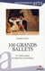 100 grands ballets - un choix extrait du repertoire choreutique