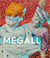 Rafael Megall : idols and icons
