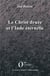 Le christ druze et l'Inde eternelle