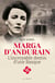 Marga d'Andurain - l'incroyable destin d'une Basque