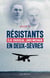 Résistants en Deux-Sèvres - Elie Cousseau, Louis Michaud